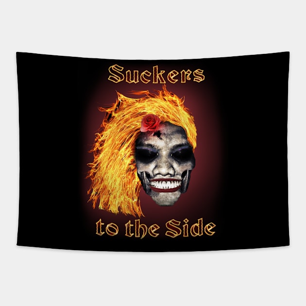 Suckers to the Side Tapestry by MotoGirl