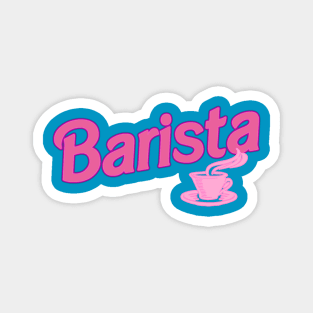 Barista Barbie Magnet