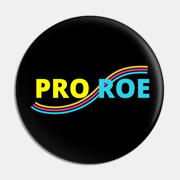 Pro roe Pin by NICHE&NICHE