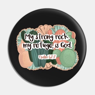 Psalm 62:7 Pin