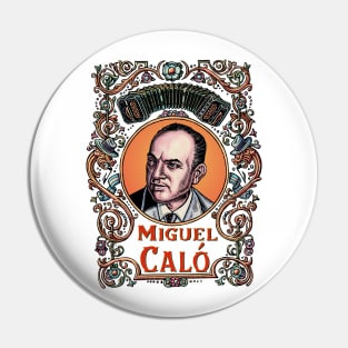 Miguel Caló Pin