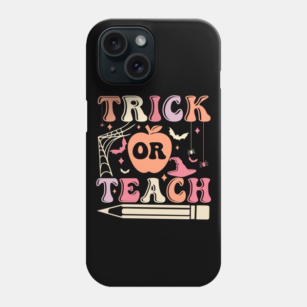 Trick or Teach Cute Halloween Teacher Phone Case by Myartstor 