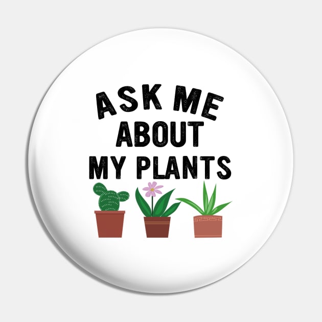 ask me about my plants, plants and gardening lovers Pin by Moe99