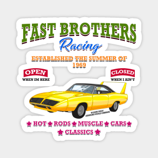 Fast Brothers Racing Muscle Car Hot Rod Racing Novelty Gift Magnet