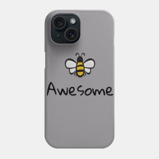 Bee Awesome Phone Case