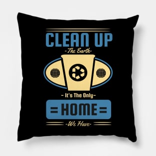 Clean Up the Earth Pillow