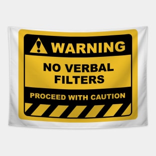 Funny Human Warning Labels NO VERBAL FILTERS Tapestry