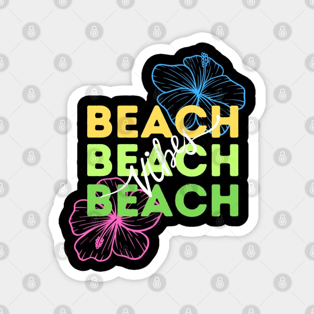 Beach Vibes Hibiscus Magnet by Lab Of Creative Chaos