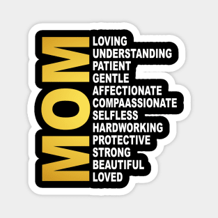 Mother’s Day Mom Definition Mom Loving Understanding Patient Gentle Happy Mama Magnet