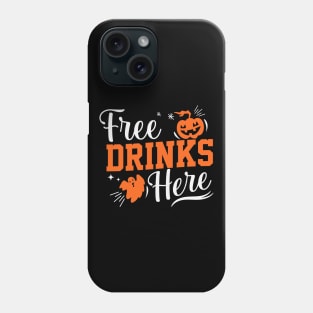 Free Drinks Here Halloween Party Costume Phone Case