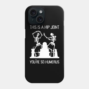 Funny Skeletons Dancing Halloween Pun Phone Case