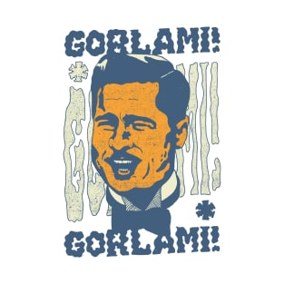 GORLAMI! T-Shirt