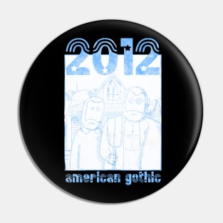 American Gothic 2012 - Vintage Pin