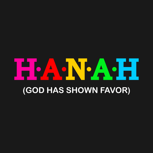 Hanah - God has shown favour. by Koolstudio