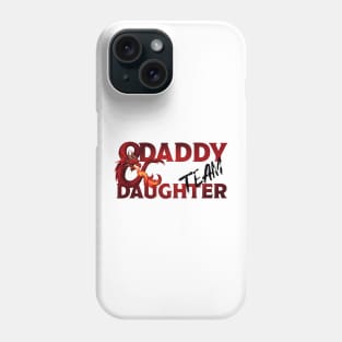 DND Daddy and Daughter Phone Case