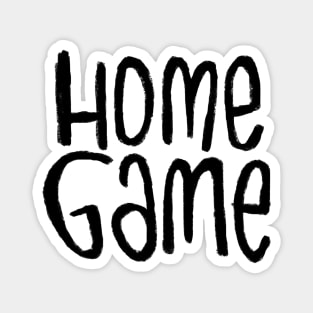 Homegame For Sports Game at Home Magnet