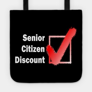 Senior Citizen Discount Retiree Tote