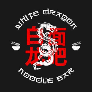 White Dragon ✅ Noodles Bar T-Shirt