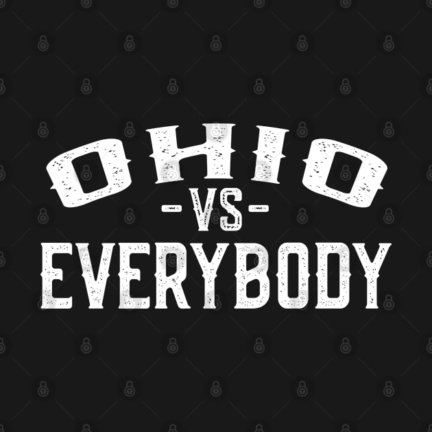 Ohio vs Everybody by Jas-Kei Designs