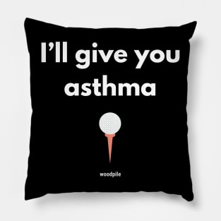 Caddyshack: I'll Give You Asthma Pillow