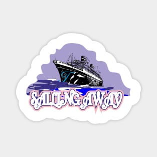 Sailing away Magnet