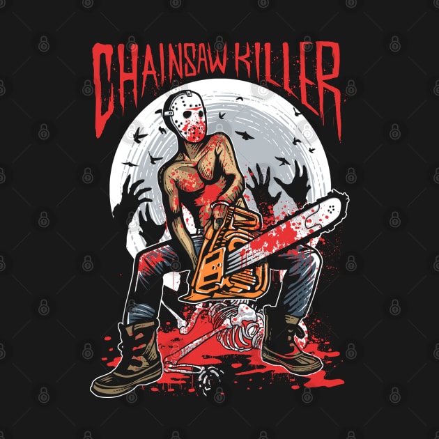 ChainsawKiller by Dark Planet Tees