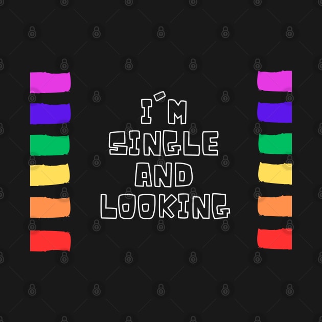 Single and looking by Studio468