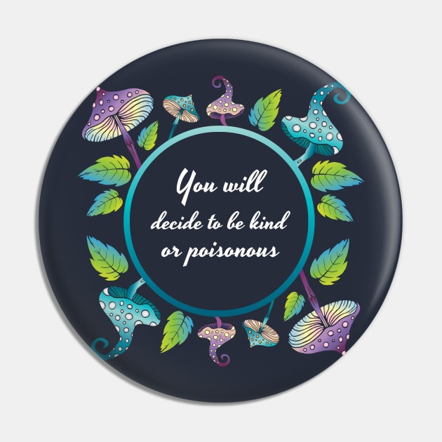 Magic mushrooms poison quotes Pin by annaazart