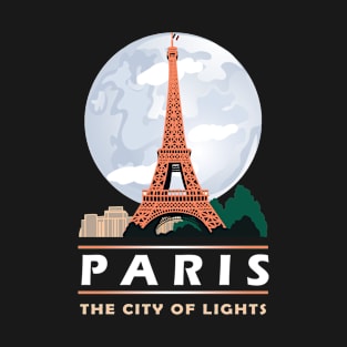 Paris The City Of Light Eiffel Tower Paris Gift T-Shirt