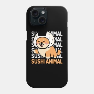 Cute Kawaii Sushi lover I love Sushi Life is better eating sushi ramen Chinese food addict Phone Case