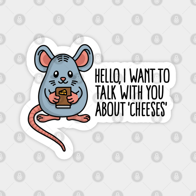 I want to talk with you about cheeses food pun - Jehovahs Witnesses - Magnet | TeePublic I want to talk with you about cheeses food pun - Jehovahs Witnesses - Magnet | TeePublic