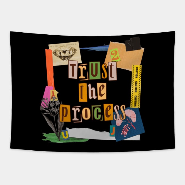 Trust the process Tapestry by blckpage