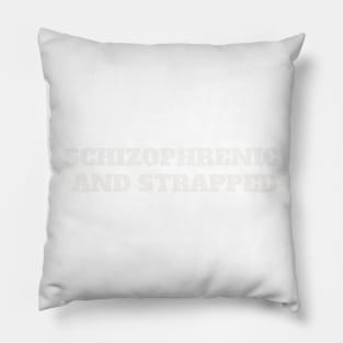 design a-name-Schizophrenic-And-Strapped Pillow