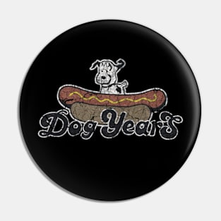 Dog Years American Pie Pin