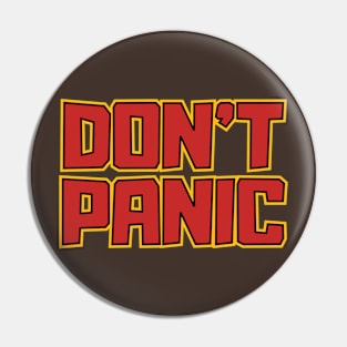 Don't Panic New Style Pin