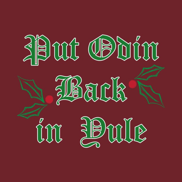 Put Odin Back in Yule by alifefullofsweetthings