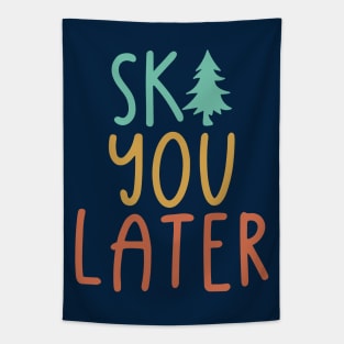 Ski You Later Tapestry