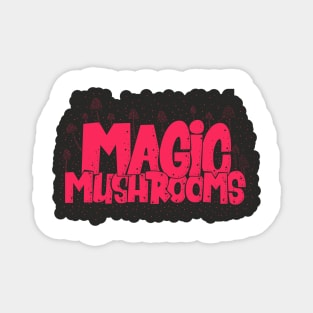 Magic Mushrooms - Psilocybin - Psychedelic Art Magnet