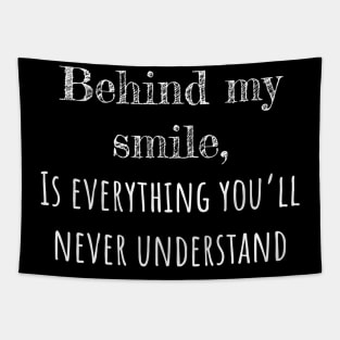 Behind my smile Tapestry