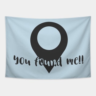 You Found Me Tapestry