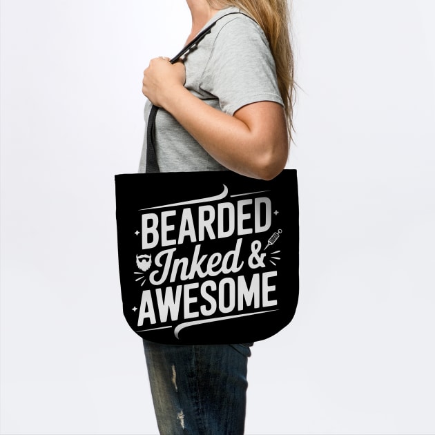 Bearded Inked & Awesome by Frank Ring