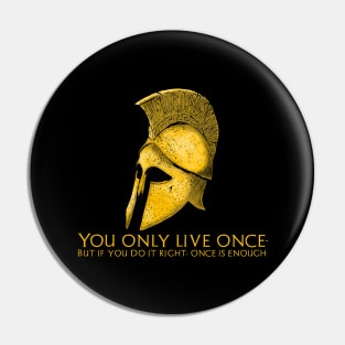 Motivational & Inspiring Quote Ancient Spartan Greek Helmet Pin