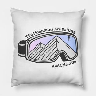 Sunset Mountain Ski Goggles | The Mountains Are Calling And I Must Go Pillow