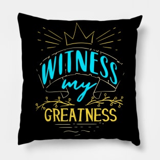 Witness My Greatness Mom Queen Mothers Day Fun Pillow