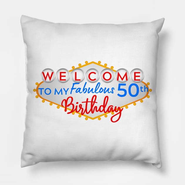 Welcome to my Fabulous 50th Birthday Vegas Pillow by BBbtq