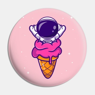 Cute Astronaut in Ice Cream Cone Cartoon Pin