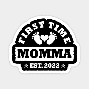 First Time Momma Est 2022 Funny New Momma Gift Magnet