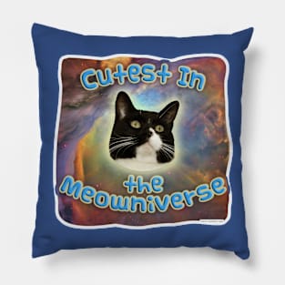 The Cutest in the Meowniverse Pillow