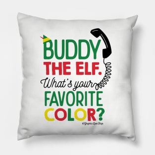 What's Your Favorite Color - Buddy Elf © GraphicLoveShop Pillow