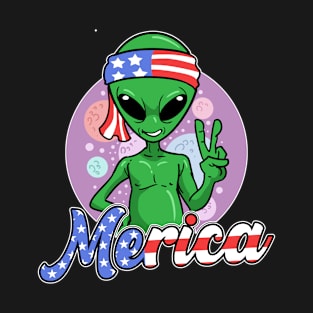 Alien Merica USA 4th Of July Fourth Patriotic T-Shirt